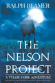 Book cover of: Nelson Project. By: Ralph Beamer