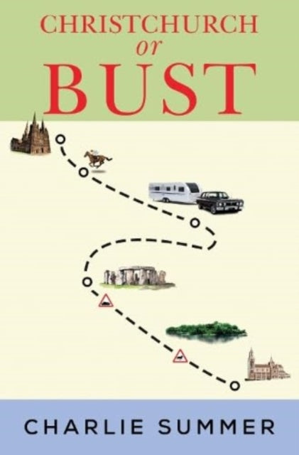 Book cover of: Christchurch or Bust