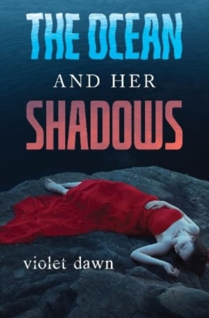 Book cover of: Ocean and Her Shadows