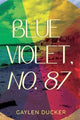 Book cover of: Blue Violet, No. 87