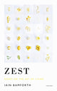 Book cover of: Zest. By: BAMFORTH