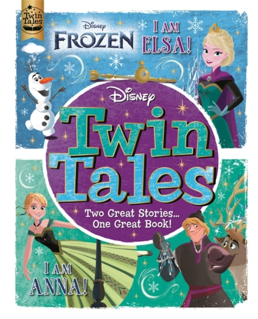 Book cover of: Disney Frozen: Twin Tales. By: Walt Disney Pictures Staff