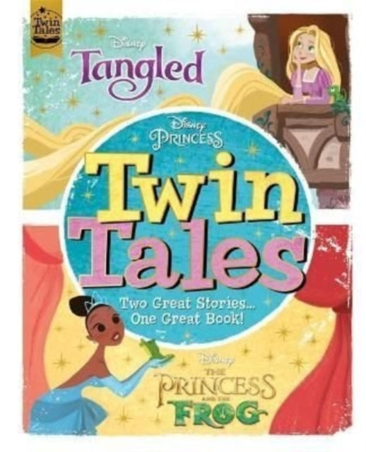Disney Princess: Twin Tales: Tangled / The Princess & The Frog 9781800223257 Ben Smiley