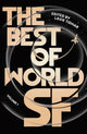 Book cover of: Best of World SF. By: Lavie Tidhar