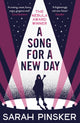 Book cover of: Song for a New Day. By: Sarah Pinsker