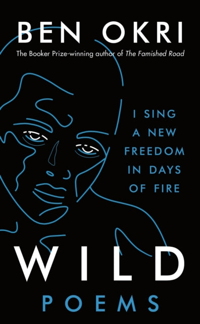 Book cover of: Wild. By: Ben Okri