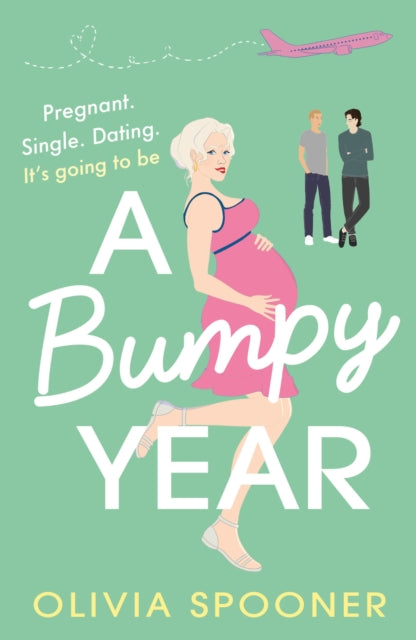 Book cover of: Bumpy Year. By: Olivia Spooner