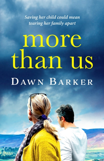 Book cover of: More Than Us. By: Dawn Barker