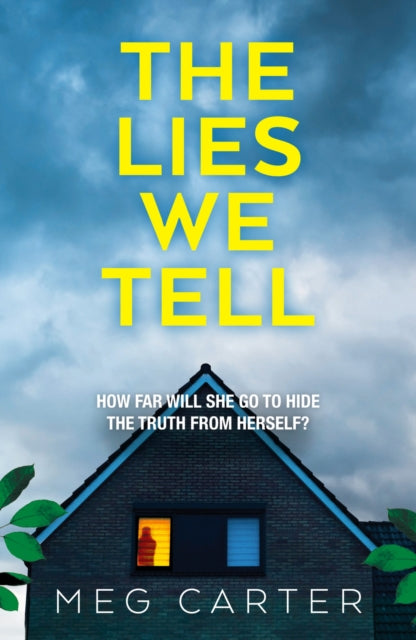 Lies We Tell