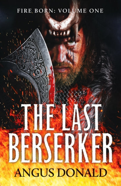 Book cover of: Last Berserker. By: Angus Donald