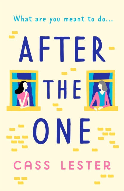 After the One
