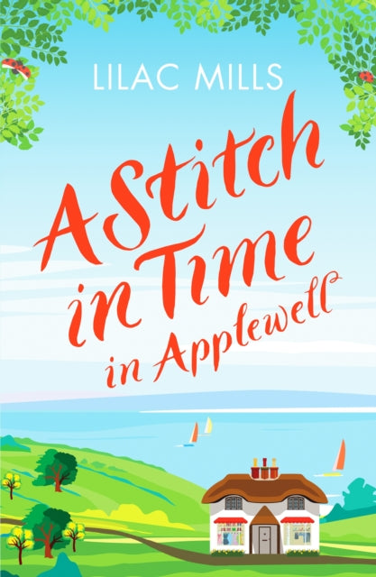 Book cover of: Stitch in Time in Applewell. By: Lilac Mills