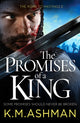 Book cover of: Promises of a King. By: K. M. Ashman