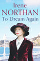 Book cover of: To Dream Again. By: Irene Northan
