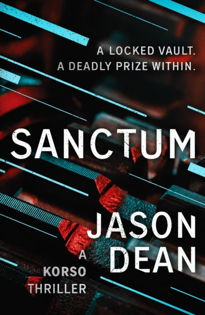 Book cover of: Sanctum. By: Jason Dean
