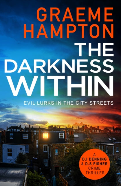 Book cover of: The Darkness Within. By: Graeme Hampton