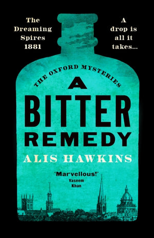 Bitter Remedy, A totally compelling historical mystery