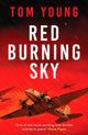 Book cover of: Red Burning Sky. By: Tom Young
