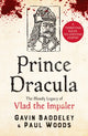 Book cover of: Prince Dracula. By: Gavin Baddeley