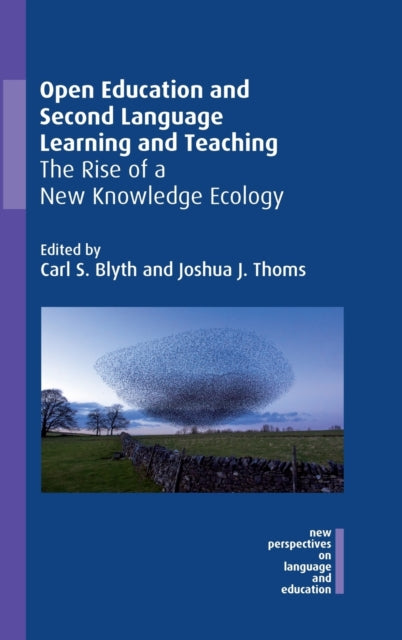 Book cover of: Open Education and Second Language Learning and Teaching. By: Blyth, Carl S.