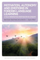 Book cover of: Motivation, Autonomy and Emotions in Foreign Language Learning. By: Anna Zólyomi