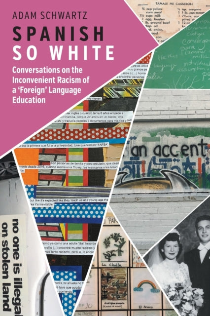 Book cover of: Spanish So White. By: Adam Schwartz