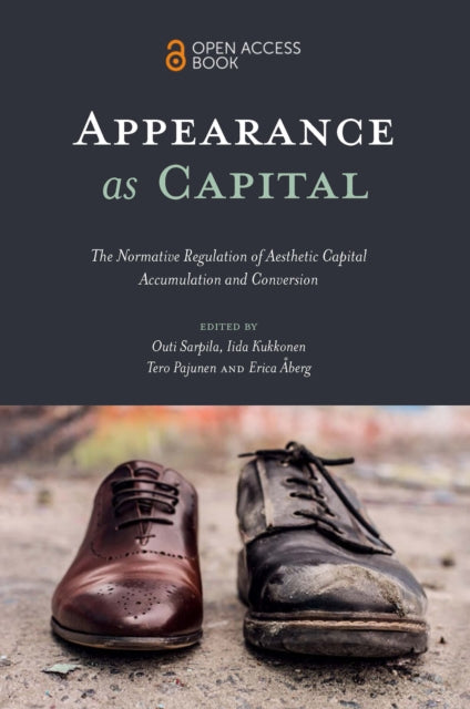 Book cover of: Appearance as Capital. By: Outi Sarpila