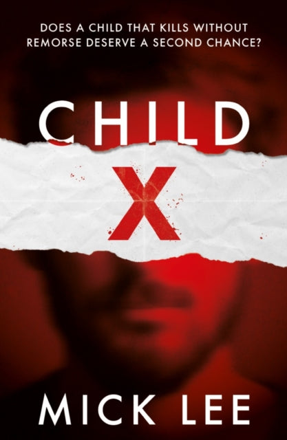 Book cover of: Child X. By: Mick Lee