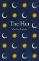 Book cover of: Hut. By: Zeeba Ansari