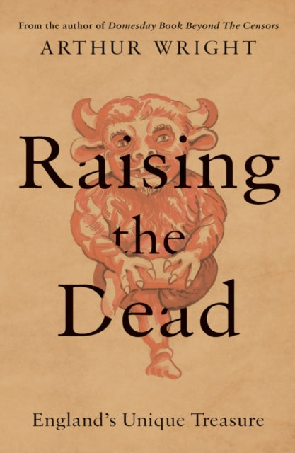 Book cover of: Raising the Dead. By: Arthur Wright