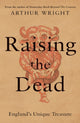 Book cover of: Raising the Dead. By: Arthur Wright