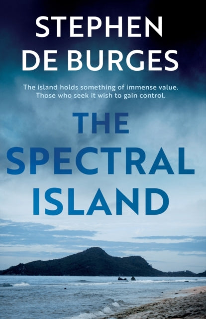 Book cover of: Spectral Island. By: Stephen de Burges