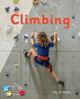Book cover of: Climbing. By: Jill Atkins