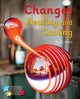 Book cover of: Changes: Heating and Cooling. By: Jill Atkins