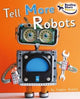 Book cover of: Tell More Robots