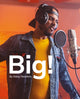Book cover of: Big!. By: Daisy Hawkins