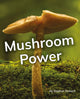 Book cover of: Mushroom Power