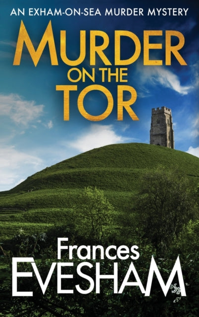 Book cover of: Murder on the Tor. By: Frances Evesham