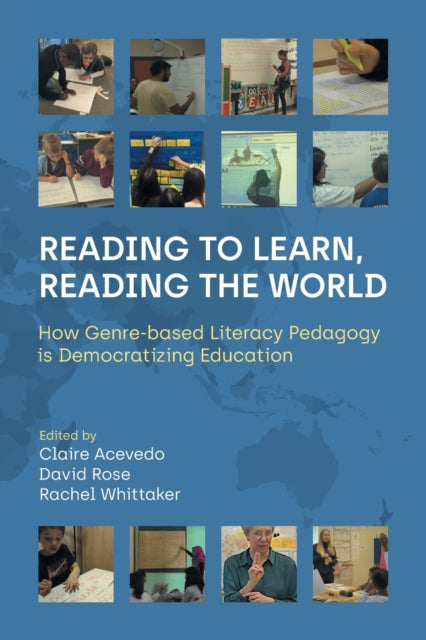 Book cover of: Reading to Learn, Reading the World. By: Claire Acevedo