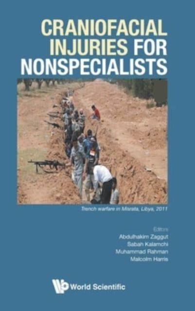Book cover of: Craniofacial Injuries For Nonspecialists. By: Abdulhakim Zaggut