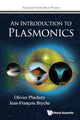 Book cover of: Introduction To Plasmonics, An. By: Olivier Pluchery