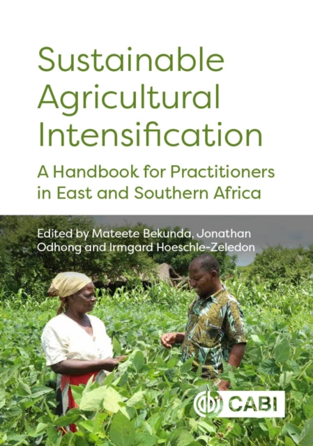 Book cover of: Sustainable Agricultural Intensification. By: Mateete Bekunda