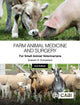 Book cover of: Farm Animal Medicine and Surgery for Small Animal Veterinarians