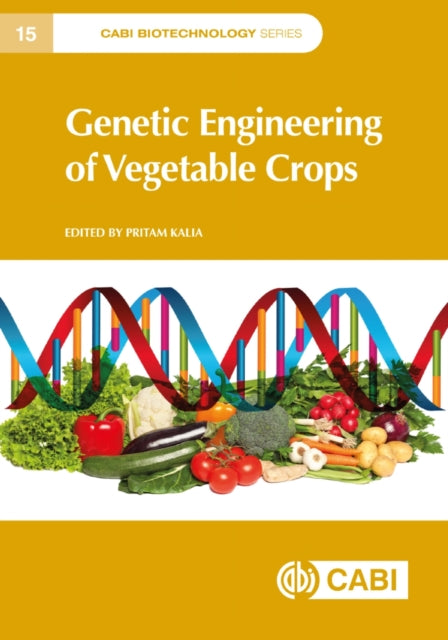 Book cover of: Genetic Engineering of Vegetable Crops. By: Pritam Kalia