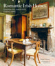 Book cover of: Romantic Irish Homes. By: Robert O'Byrne