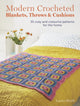 Book cover of: Modern Crocheted Blankets, Throws and Cushions. By: Laura Strutt