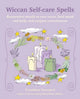 Book cover of: Wiccan Self-care Spells. By: Cerridwen Greenleaf