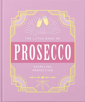 Little Book of Prosecco