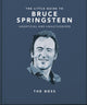 Book cover of: Little Guide to Bruce Springsteen. By: Orange Orange Hippo!