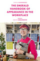 Book cover of: Emerald Handbook of Appearance in the Workplace. By: Adelina Broadbridge